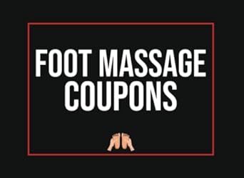 Foot Massage Coupons: Foot Rub Coupon Book | Perfect Valentines Day, Anniversary Or Birthday Gift