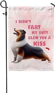 I Didn't Fart My Butt Blew You a Kiss Miniature American Shepherd Valentines Day Garden Flag Canvas 12x18 Inches MAS Dog Lover Gifts Idea Merch Outdoor Decoration - 008